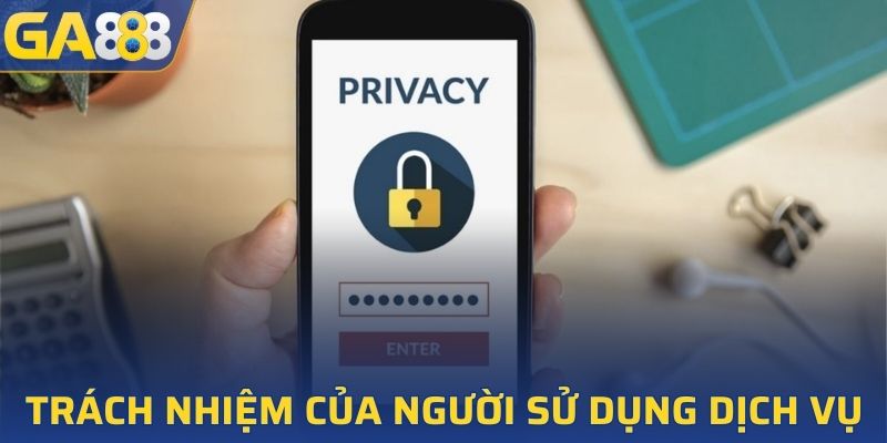 Trách nhiệm của cá nhân người sử dụng dịch vụ